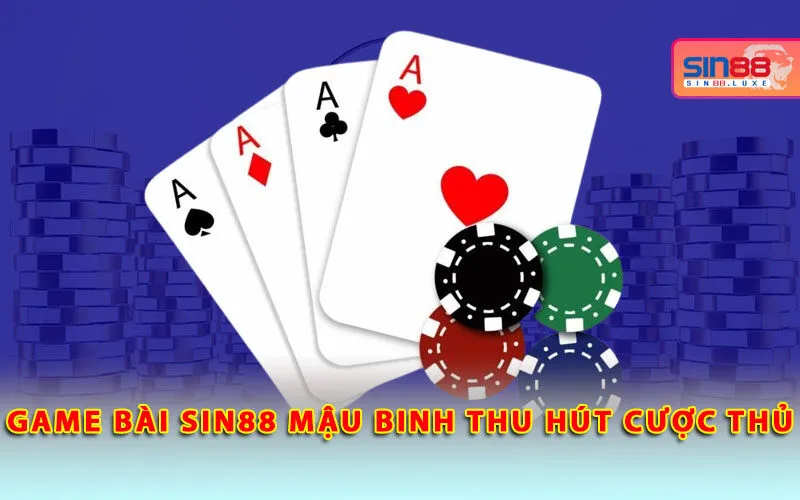game-bai-sin88-mau-binh-thu-hut-cuoc-thu